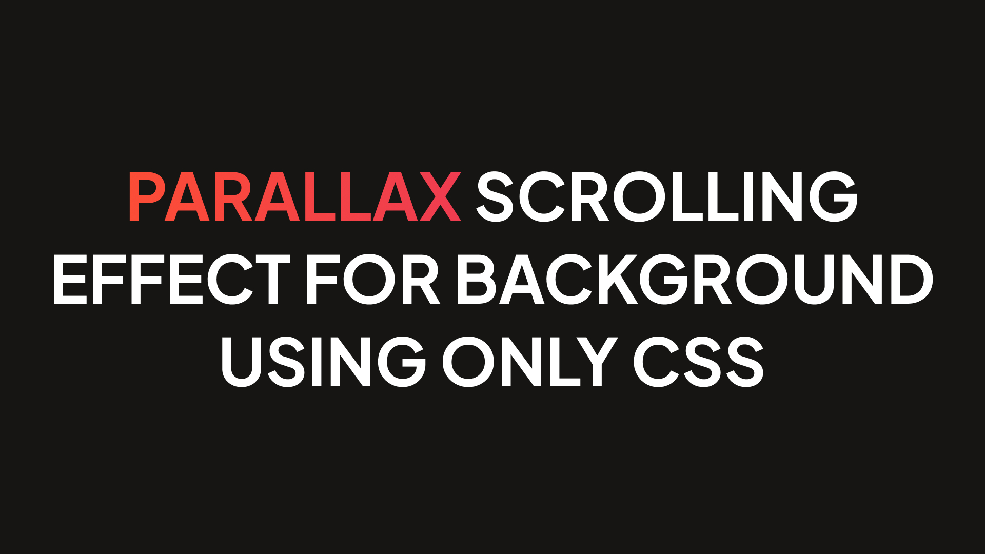 Parallax scrolling effect for background using only CSS